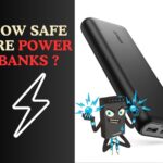 how safe are power banks